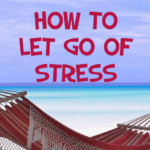 let go of stress